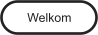 Welkom