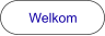 Welkom